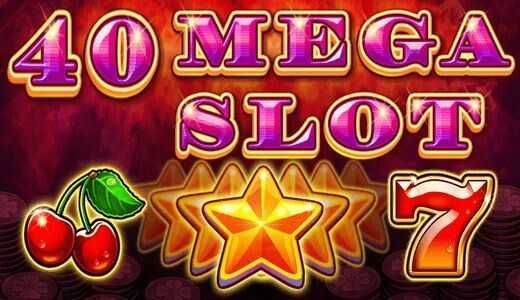 Mega Slot 40